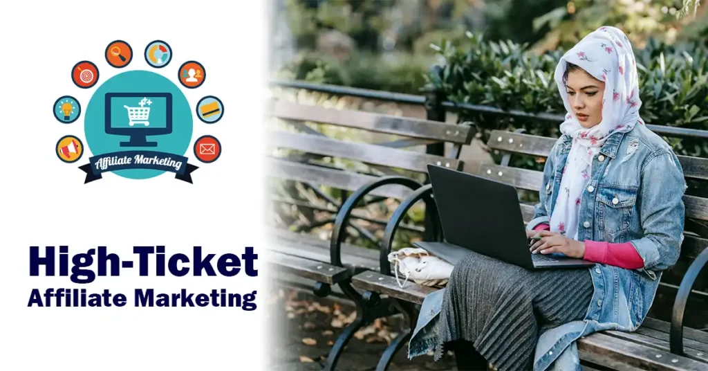 High-Ticket Affiliate Marketing